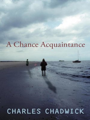 cover image of A Chance Acquaintance